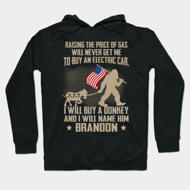 Raising The Price Of Gas Will Never Get Me Buy Electric Car Hoodie by nikolay